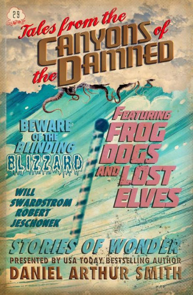 Tales From The Canyons Of The Damned 29