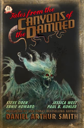 Tales From The Canyons Of The Damned: No. 39
