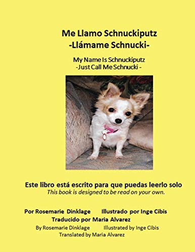 Me Llamo Schnuckiputz : Ll?ímame Schnucki-