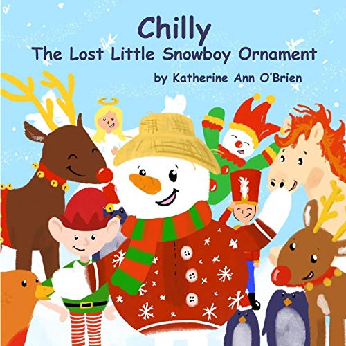 Chilly : The Lost Little Snowboy Ornament - 9781946908216