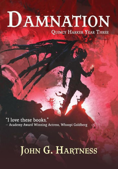Damnation: Quest for Glory Libro 1: Quincy Harker Año Tres
