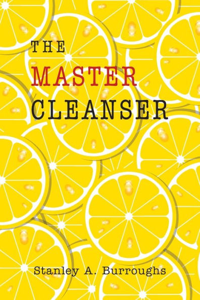 The Master Cleanser - 9781946963291