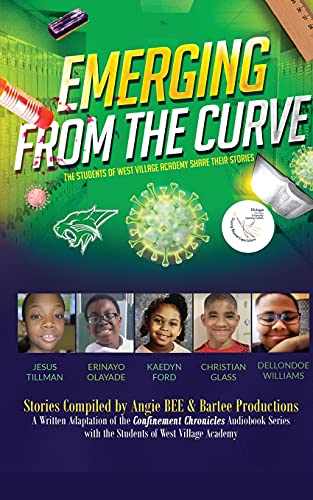 Emerging From The Curve: The Students Of West Village Academy Share Their Stories