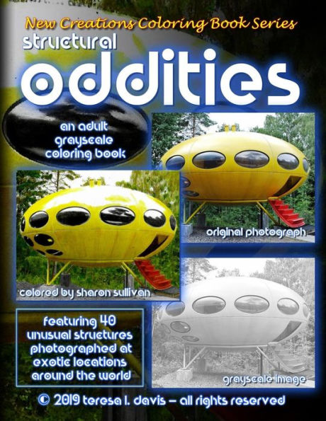 New Creations Coloring Book Series : Structural Oddities