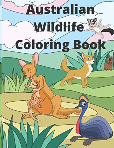 Australian Wildlife Coloring Book : 25 Fun and Relaxing Australian Animals Coloring Pages