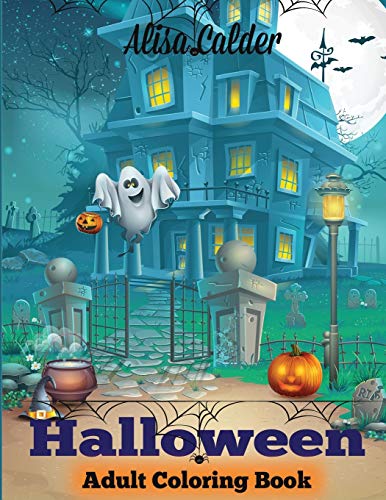 Halloween Coloring Book: Halloween Adult Coloring Book (Adult Coloring Books)