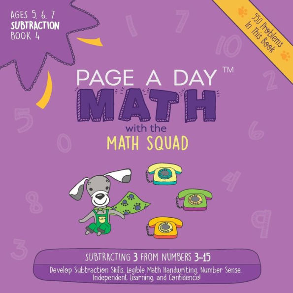 Page A Day Math: Subtraction Book 4: Subtracting 4 From The Numbers 4-16
