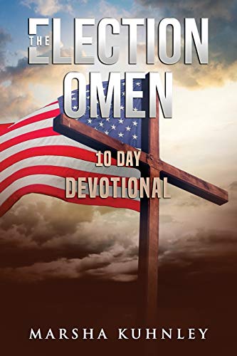 The Election Omen : 10 Day Devotional