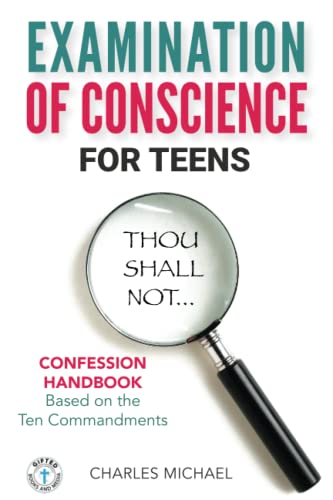 Examination of Conscience : For Teens