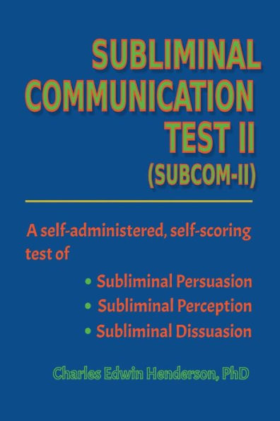 Subliminal Communication Test Ii : Subcomii