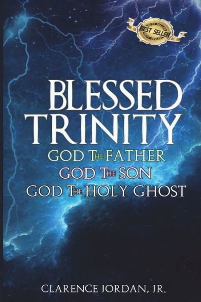 Santísima Trinidad: Dios Padre, Dios Hijo, Dios Espíritu Santo