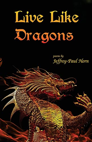 Live Like Dragons