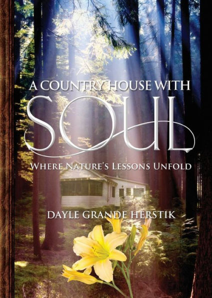 A Country House with Soul: Where Nature's Lessons Unfold