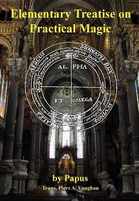 Elementary Treatise on Practical Magic