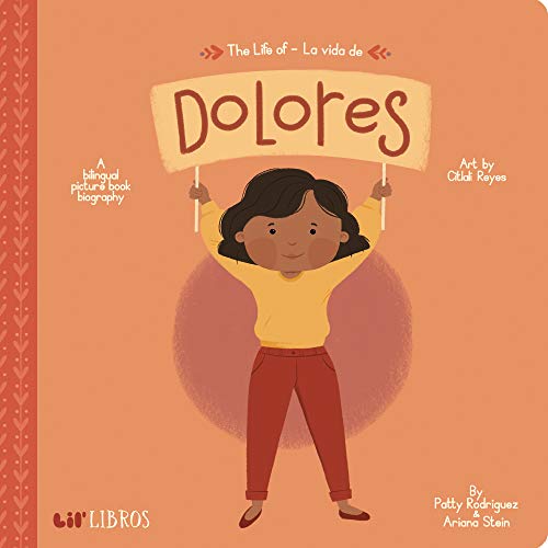 The Life Of / La Vida De Dolores (Lil' Libros)