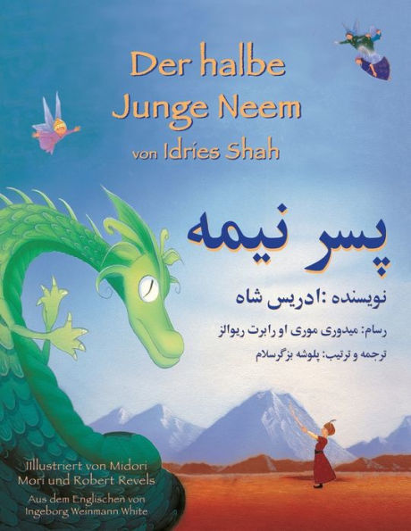 Der halbe Junge Neem: Zweisprachige Ausgabe Deutsch-Dari (Lehrgeschichten) (German Edition)
