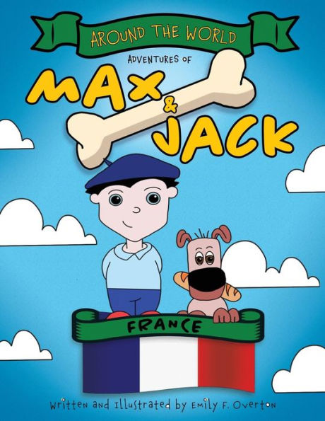 La vuelta al mundo Aventuras de Max y Jack: Francia