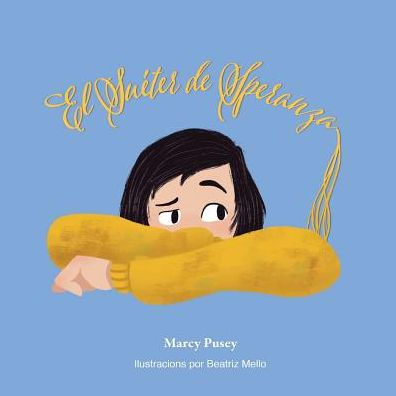 El suEter de Speranza (Spanish Edition) - 9781948283038