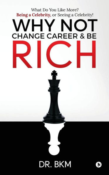 Why Not Change Career & Be Rich : What Do You Like More? Being A Celebrity, Or Seeing A Celebrity!