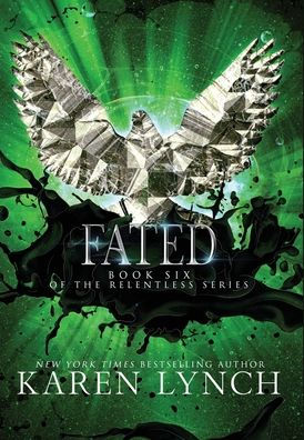 Fated (Hardcover) (6) (Relentless)