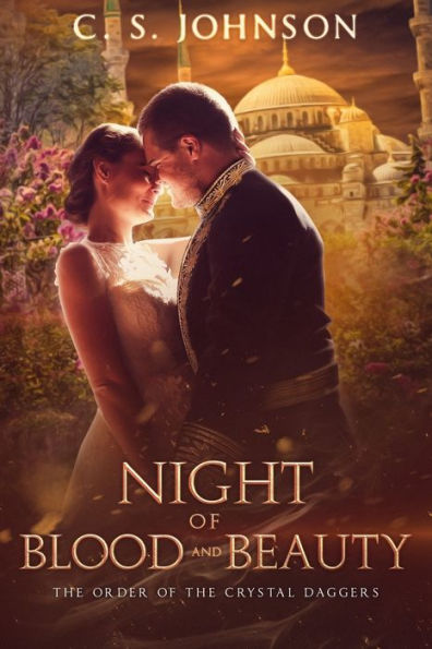 Night Of Blood And Beauty : A Companion Novella To The Order Of The Crystal Daggers