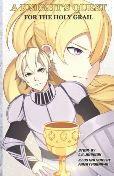 A Knight's Quest for the Holy Grail