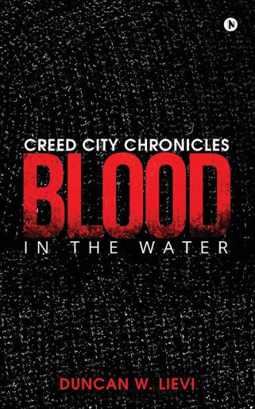 Creed City Chronicles: Sangre en el agua
