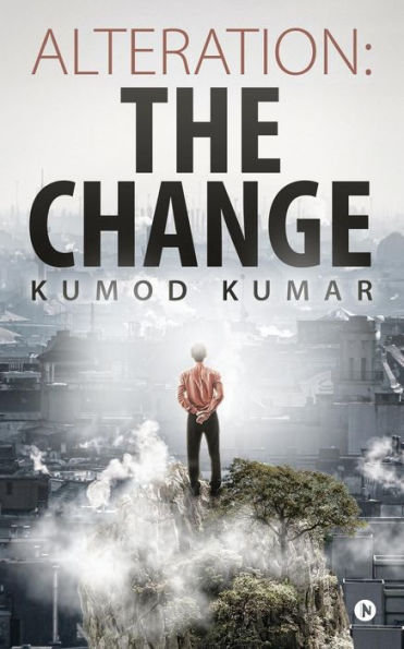 Alteration: The Change