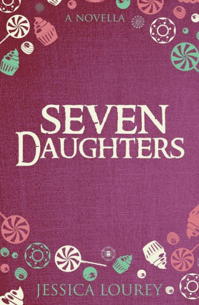 Seven Daughters : A Catalain Book Of Secrets Novella