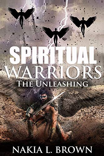 Spiritual Warriors : The Unleashing
