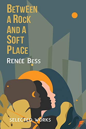 Between A Rock and A Soft Place - Paperback