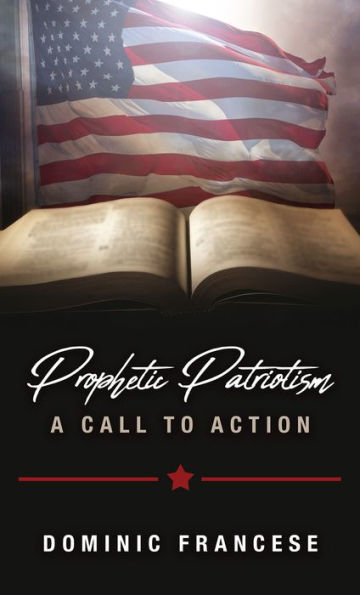 Prophetic Patriotism: A New Call To Action