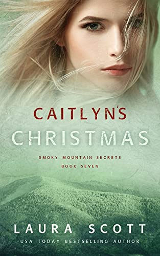 Caitlyn's Christmas: A Christian Romantic Suspense
