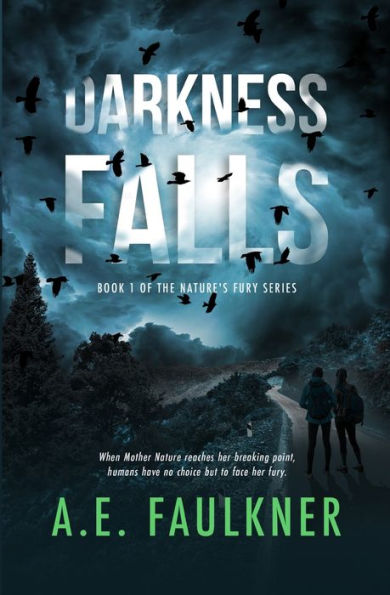 Darkness Falls (Nature's Fury)