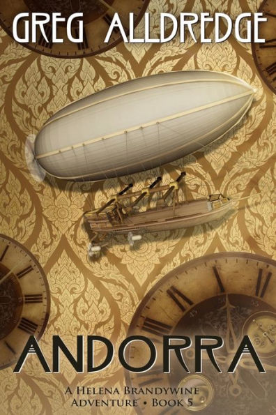 Andorra: A Helena Brandywine Adventure