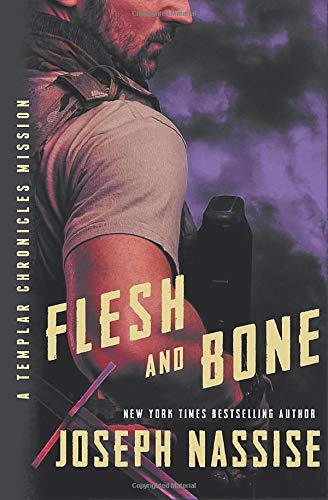 Flesh and Bone (Templar Chronicles Missions)