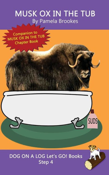 Musk Ox In The Tub : Systematic Decodable Books Help Anyone, Including Folks With Dyslexia, Learn To Read With Phonics