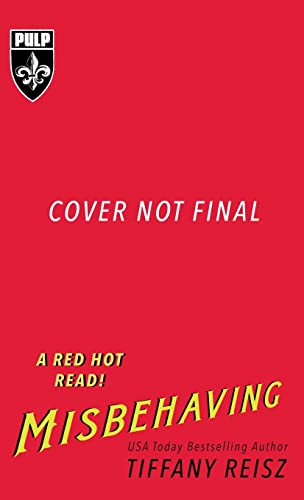 Misbehaving (The Original Sinners Pulp Library)