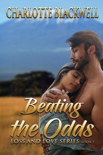 Beating the Odds (Love and Loss Series)