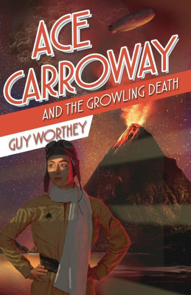 Ace Carroway y la Muerte Gruñidora (Las aventuras de Ace Carroway)