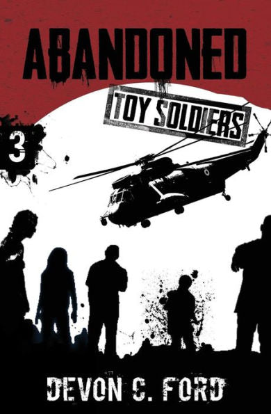 Abandonado: Soldados de juguete Libro Tres