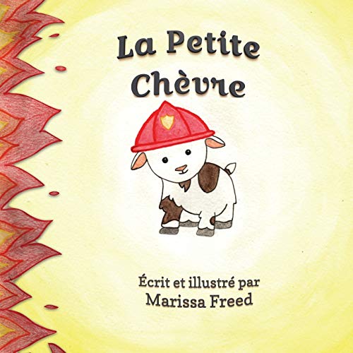 Le Petite Ch?¿vre : The Little Goat