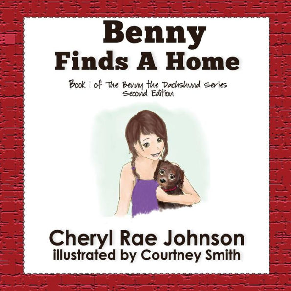 Benny Finds a Home (1) (Benny the Dachshund)