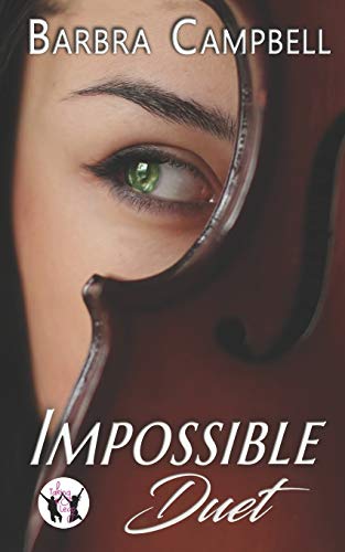 Impossible Duet : A Super Steamy, Opposites Attract Novella