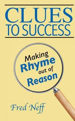 Clues to Success: Making Rhyme out of Reason