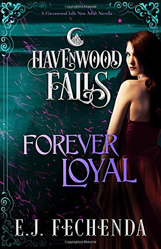 Forever Loyal (Havenwood Falls)