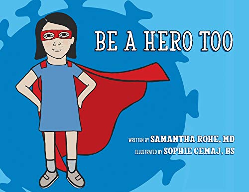 Be a Hero, Too