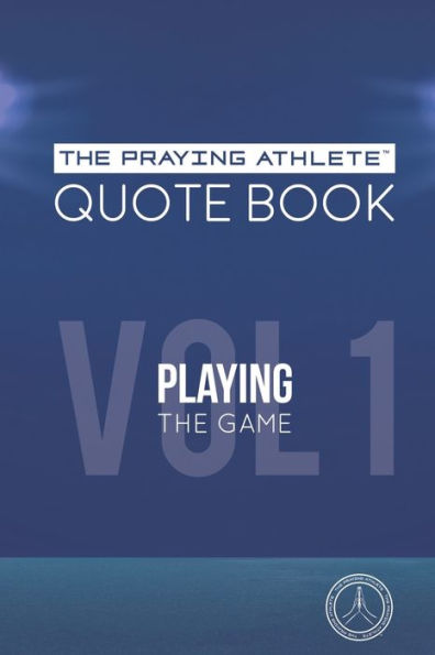 The Praying Athlete Quote Book - 9781950465170