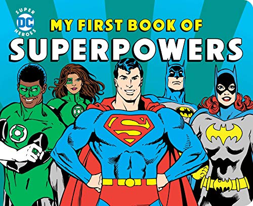 My First Book Of Superpowers (Dc Super Heroes)