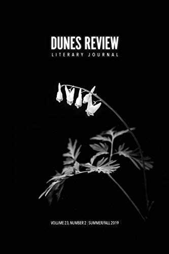 Dunes Review: Volume 23, Issue 2 (Summer/Fall 2019)